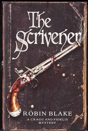 Seller image for The Scrivener (Cragg & Fidelis Mystery Book 3) for sale by Booklover Oxford