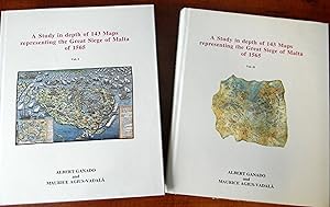 A STUDY IN DEPTH OF 143 MAPS REPRESENTING THE GREAT SIEGE OF MALTA OF 1565 VOLUME I AND II