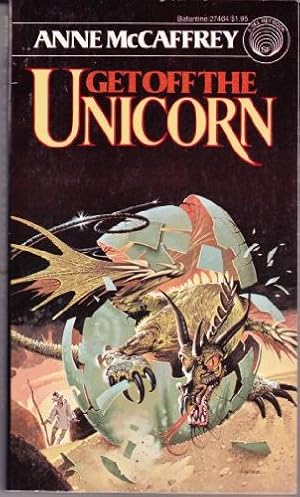 Seller image for GET OFF THE UNICORN for sale by Bobbert's Books