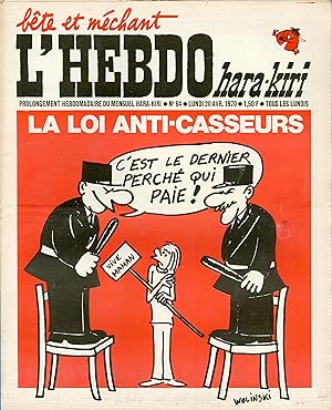 "L'HEBDO HARA-KIRI N°64 du 20/4/1970 (complet)" WOLINSKI : LA LOI ANTI-CASSEURS / LOVELL, HAISE, ...