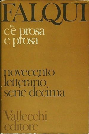 Bild des Verkufers fr C'e' prosa e prosa zum Verkauf von Librodifaccia