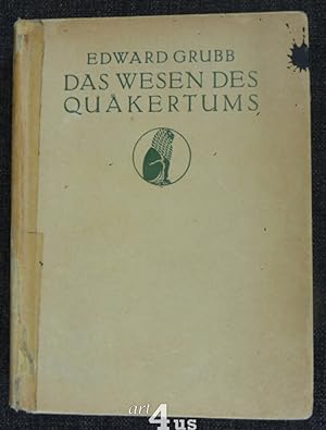 Imagen del vendedor de Das Wesen des Qukertums. [bertr. von Gertrud Pincus] a la venta por art4us - Antiquariat
