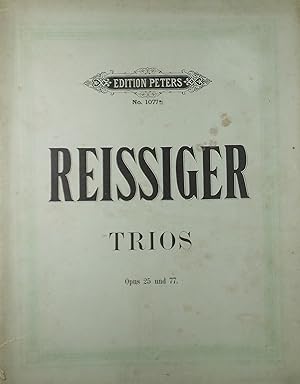 Trios fur Piano, Violine und Violoncell (Piano Trios), Opp.25 & 77, Piano Score and Parts