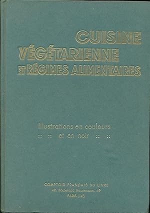 Bild des Verkufers fr Cuisine vgtarienne et rgimes alimentaires zum Verkauf von LIBRAIRIE GIL-ARTGIL SARL