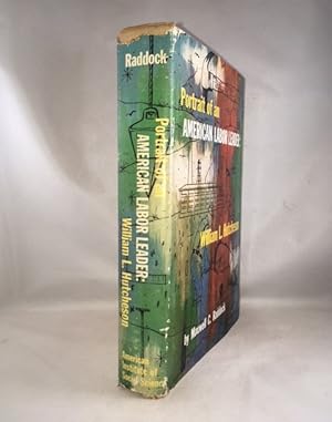 Imagen del vendedor de Portrait of an American Labor Leader: William L. Hutcheson a la venta por Great Expectations Rare Books