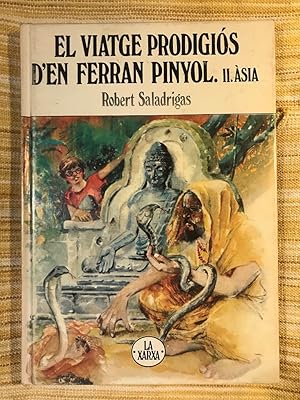 Immagine del venditore per El viatge prodigis d'en Ferran Pinyol. II. sia venduto da Campbell Llibres