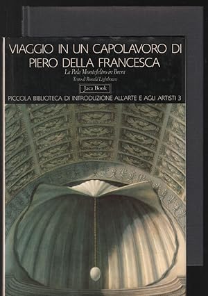 Imagen del vendedor de Viaggio in un capolavoro di piero della Francesca a la venta por librairie philippe arnaiz