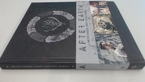 Seller image for After Earth: The United Ranger Corps Survival Manual for sale by BoundlessBookstore