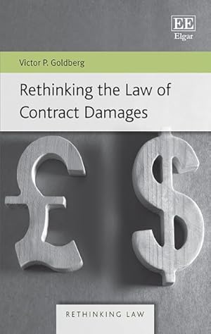 Seller image for Rethinking the Law of Contract Damages for sale by GreatBookPrices