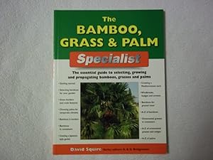 The Bamboo, Grass and Palm Specialist (Specialist Series)