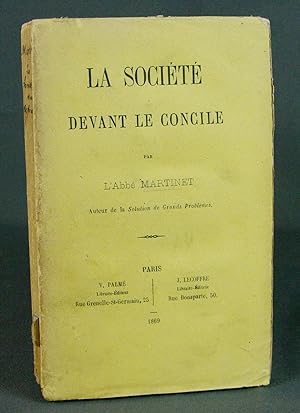 Bild des Verkufers fr La Socit devant le Concile zum Verkauf von Livres d'Antan