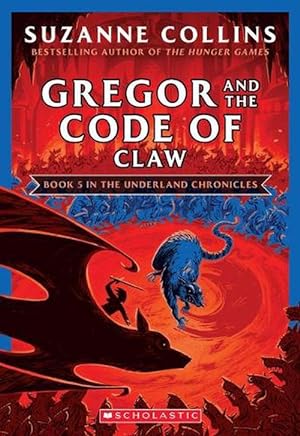 Seller image for Gregor and the Code of Claw (the Underland Chronicles #5: New Edition) (Paperback) for sale by AussieBookSeller