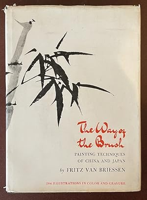 Imagen del vendedor de The Way of the Brush: Painting Techniques of China and Japan a la venta por Chaparral Books