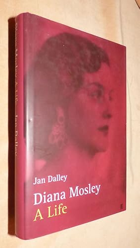 Diana Mosley: A Life