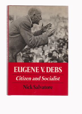 Bild des Verkufers fr Eugene V. Debs zum Verkauf von Robinson Street Books, IOBA