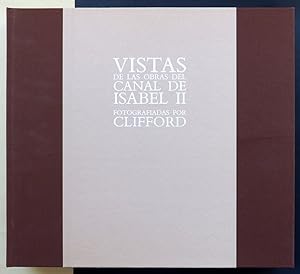 Vistas de las obras del Canal de Isabel II fotografiadas por Clifford.