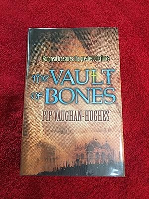 The Vault of Bones (UK HB 1/1 LTD Edition of 100 copies) As New