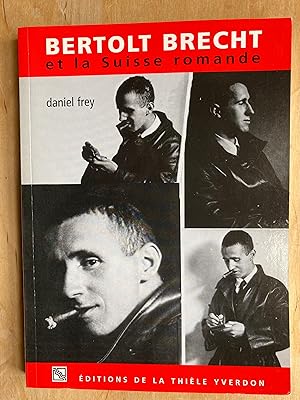 Bertolt Brecht et la Suisse romande