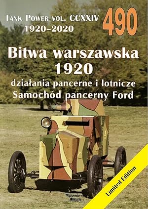 BITWA WARSZAWSKA 1920. DZIALANIA PANCERNE I LOTNICZE. SAMOCHOD PANCERNY FORD (THE BATTLE OF WARSA...