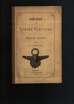 Bild des Verkufers fr Samlingen Af Norske Oldsager i Bergens Museum zum Verkauf von Windau Antiquariat