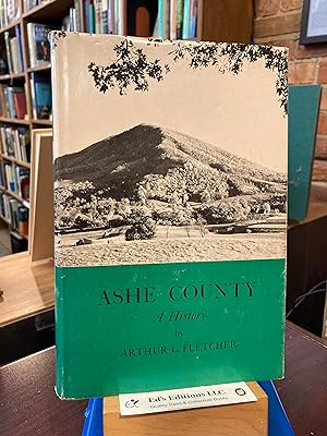 Ashe County: A History