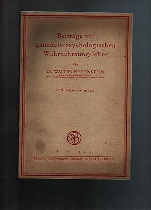 Beiträge zur ganzheitspsychologischen Wahrnehmungslehre