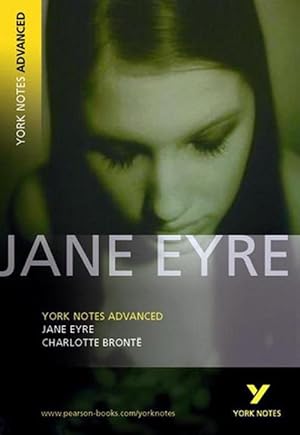 Imagen del vendedor de Jane Eyre: York Notes Advanced everything you need to catch up, study and prepare for and 2023 and 2024 exams and assessments (Paperback) a la venta por Grand Eagle Retail