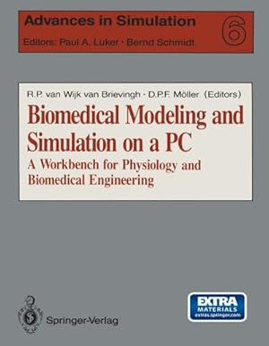 Bild des Verkufers fr Biomedical Modeling and Simulation on a PC zum Verkauf von BuchWeltWeit Ludwig Meier e.K.