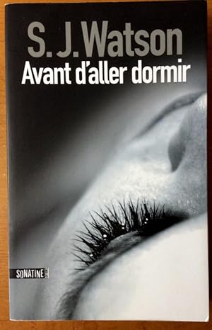 Bild des Verkufers fr Avant d'aller dormir (French Edition) zum Verkauf von Livres Norrois