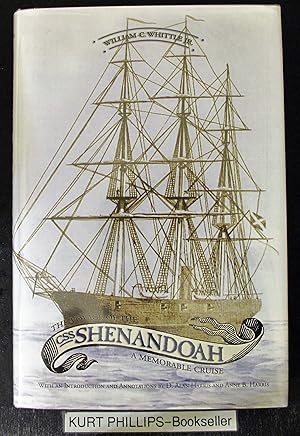 The Voyage of the CSS Shenandoah: A Memorable Cruise