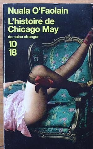 Image du vendeur pour L'histoire de Chicago May mis en vente par Aberbroc