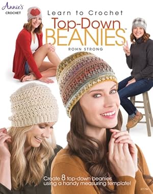 Immagine del venditore per Learn to Crochet Top-Down Beanies venduto da GreatBookPrices