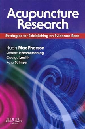 Seller image for Acupuncture Research : Strategies for Establishing an Evidence Base for sale by GreatBookPrices