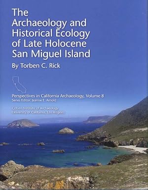 Seller image for Archaeology and Historical Ecology of Late Holocene San Miguel Island for sale by GreatBookPricesUK