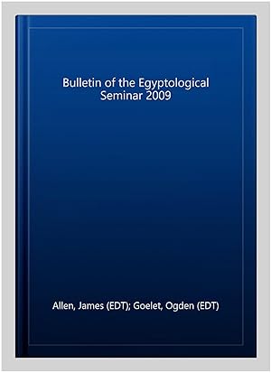Seller image for Bulletin of the Egyptological Seminar 2009 for sale by GreatBookPricesUK