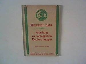 Bild des Verkufers fr Anleitung zu zoologischen Beobachtungen. zum Verkauf von ANTIQUARIAT FRDEBUCH Inh.Michael Simon