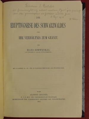 Die Eruptivgneise des Schwarzwaldes und Ihr Verhältnis zum Granit. Inaugural-Dissertation zur Erl...