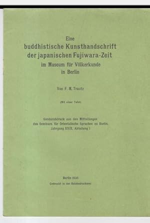 Seller image for Eine buddhistische Kunsthandschrift der japanischen Fujiwara - Zeit im Museum fr Vlkerkunde in Berlin. for sale by Antiquariat Carl Wegner