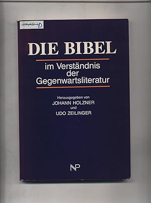 Bild des Verkufers fr Die Bibel im Verstndnis der Gegenwartsliteratur zum Verkauf von avelibro OHG