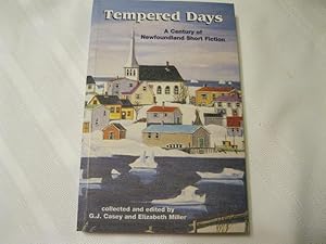 Seller image for Tempered Days A Century of Newfoundland Short Fiction for sale by ABC:  Antiques, Books & Collectibles
