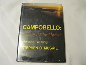 Campobello: Roosevelt's "Beloved Island"