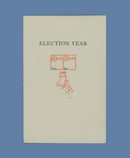 Seller image for Election Year. for sale by Jeff Maser, Bookseller - ABAA
