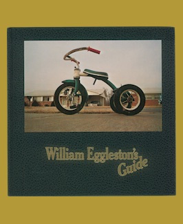 Imagen del vendedor de William Eggleston's Guide. a la venta por Jeff Maser, Bookseller - ABAA