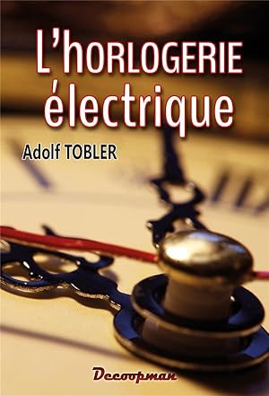 l'horlogerie électrique