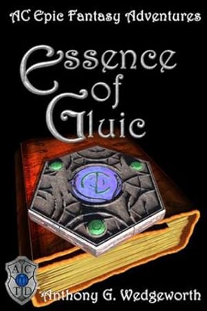 Imagen del vendedor de Essence of Gluic by Wedgeworth, Anthony G [Paperback ] a la venta por booksXpress