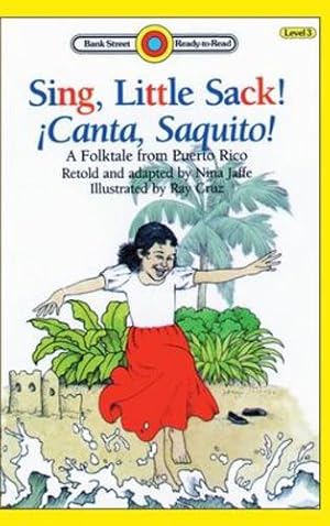 Image du vendeur pour Sing, Little Sack! ¡Canta, Saquito!: Level 3 [Hardcover ] mis en vente par booksXpress