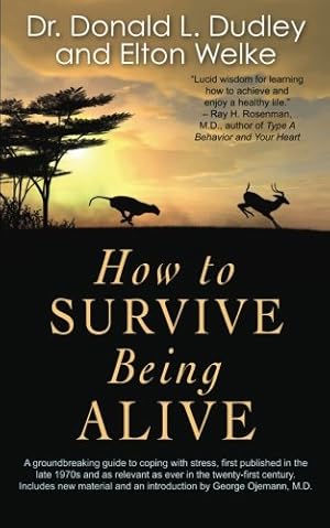 Immagine del venditore per How to Survive Being Alive [Soft Cover ] venduto da booksXpress