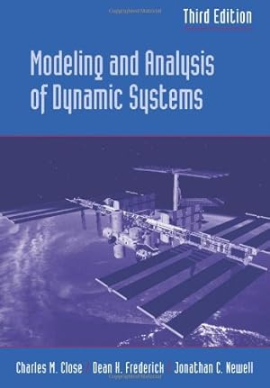 Imagen del vendedor de Modeling and Analysis of Dynamic Systems by Close, Charles M., Frederick, Dean K., Newell, Jonathan C. [Paperback ] a la venta por booksXpress