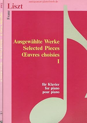 Ausgeählte Werke. Selected Pieces. Oeuvres choisies. Band I und Band II. (2 Bände)