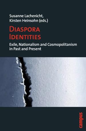 Seller image for Diaspora Identities Exile, Nationalism and Cosmopolitanism in Past and Present for sale by Bunt Buchhandlung GmbH